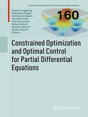 cover image of Constrained Optimization and Optimal Control for Partial Differential Equations